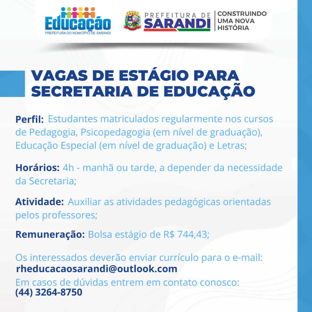 Secretaria Municipal de Educação divulga vagas de estágio